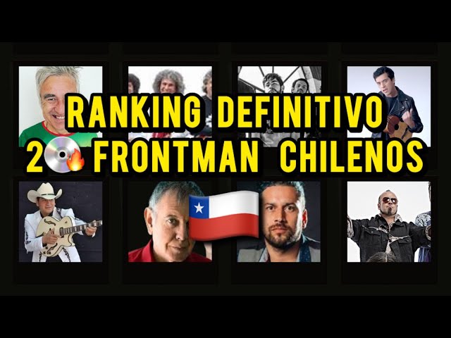 Top 20 Frontman Chilenos