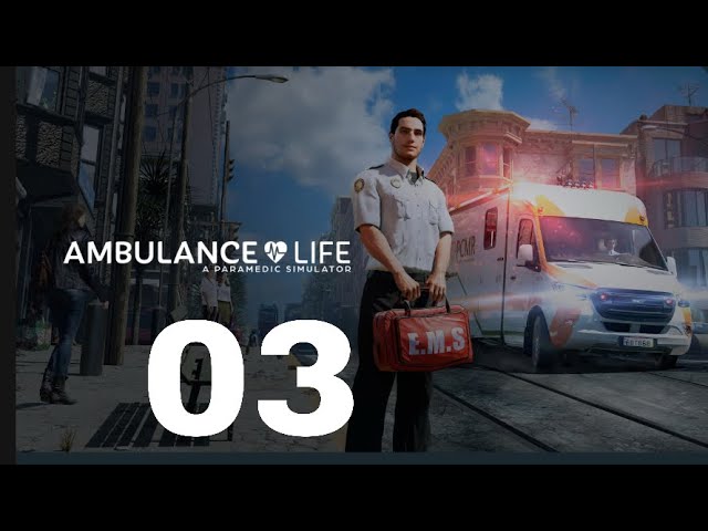 Ambulance Life: A Paramedic Simulator -Part 3- Major Accident (no commentary )