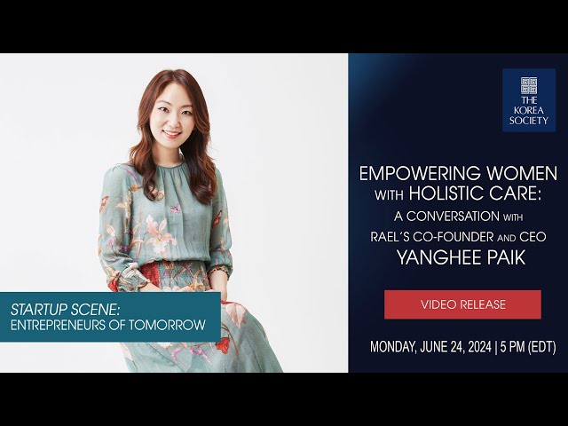 Empowering Women with Holistic Care: A Conversation with Rael's Co-Founder and CEO, Yanghee Paik