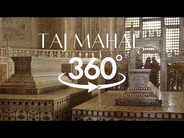 Inside Taj Mahal in 360° view | A virtual experiences