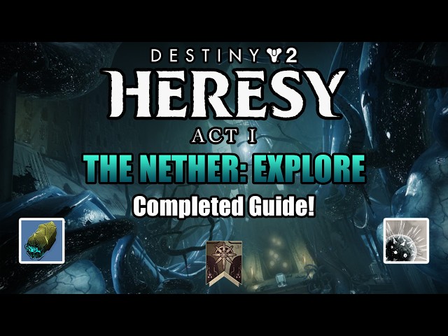 Destiny 2: Heresy Act 1: Echoed Warnings Quest Step 7 of 21! The Nether: Explore Completed!