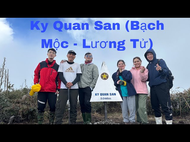 Núi Ky Quan San (Bạch Mộc - Lương Tử) 3N2Đ