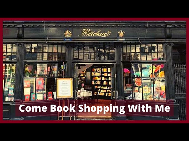 Come Book Shopping With Me At Hatchards In London |  Full Walkthrough Of Every Floor & Department