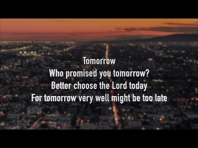 Tomorrow (lyrics) by The Winans