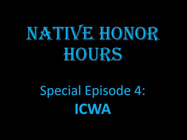 NHH Special Episode 4: ICWA