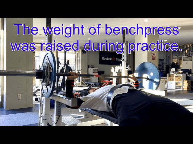 Benchpress training 9 - I was satisfied with my benchpress practice.