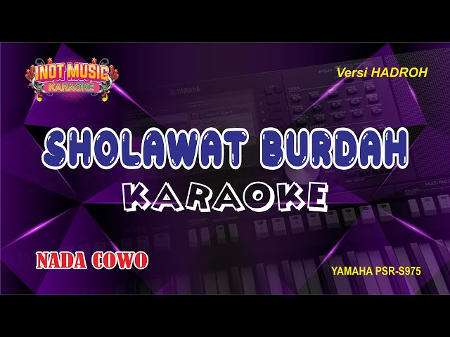 SHOLAWAT BURDAH - KARAOKE (NADA COWO)