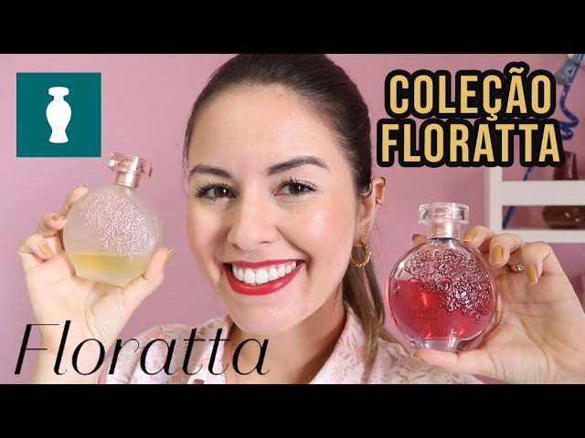 MINHA COLEÇÃO DE COLÔNIA FLORATTA O BOTICÁRIO 🌟🥰🌸