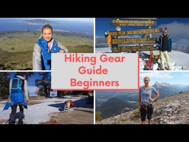 Beginners Gear Guide to Hiking & Backpacking