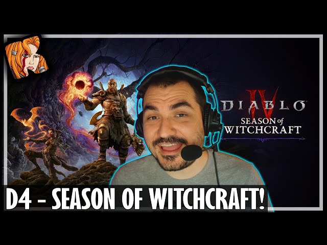 LETS TALK ABOUT DIABLO! - Diablo 4 - Season of Witchcraft