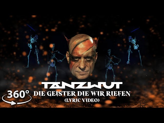 Tanzwut - Die Geister die wir riefen (360° Lyric Video)