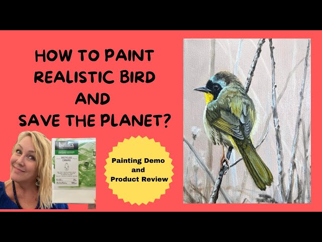 PAINTING REALISTIC BIRD ON RECYCLED CANVAS with Suzanne Barrett Justis