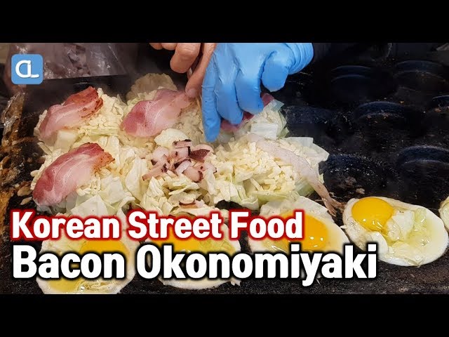 Bacon Okonomiyaki / 오코노미야끼 / Korean Street Food / 밥풀야끼 / 동대문시장 길거리음식