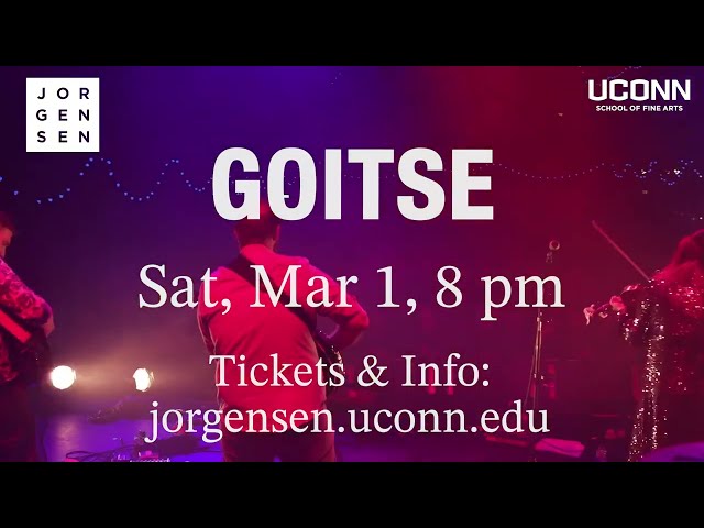 Goitse at Jorgensen Center - Sat, Mar 1, 8 pm