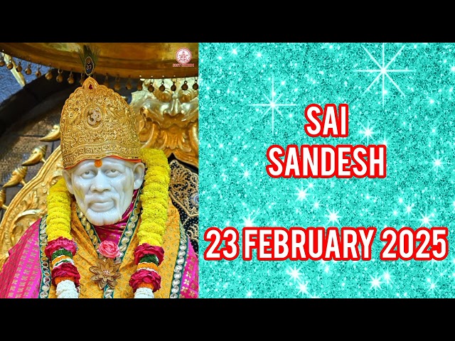 SAI SANDESH || 23 FEBRUARY 2025