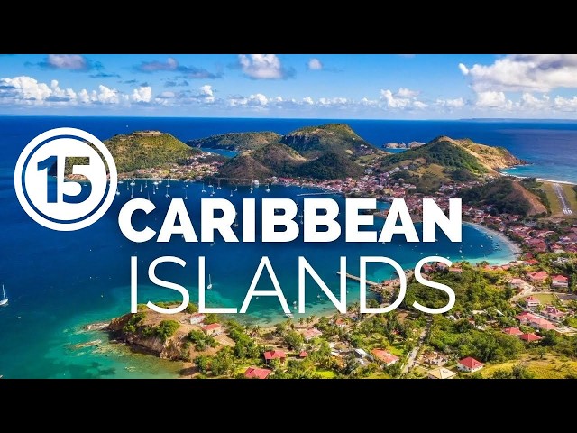 15 Most Beautiful Caribbean Islands | Travel Video 4K