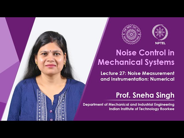 Lecture 27 :  Noise measurement and instrumentation :  Numerical