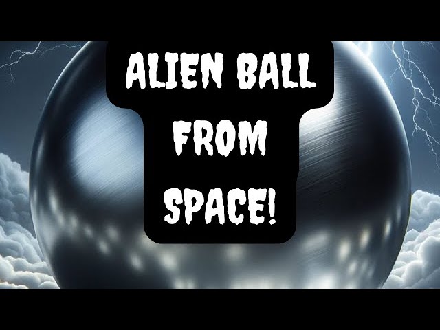 "Alien Ball Unveiled: The Betz Sphere Mystery and the Quest for the Victor Ball" #Houseoftheunusual