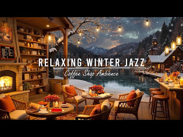 Stress Relief with Relaxing Winter Jazz ❄Cozy Lakeside Porch Ambience ~ Warm Jazz Instrumental Music