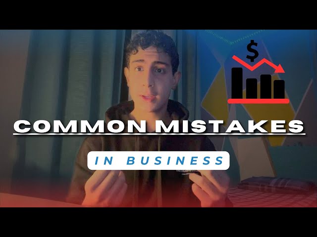 Typical mistakes people make when starting a business.