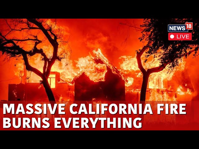 LA Wildfires 2025 LIVE | Deadly California Fires Death Toll On The Rise Again | US News | N18G