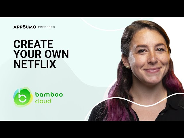 All-in-One Video Hosting and Streaming Platform Bamboo Cloud