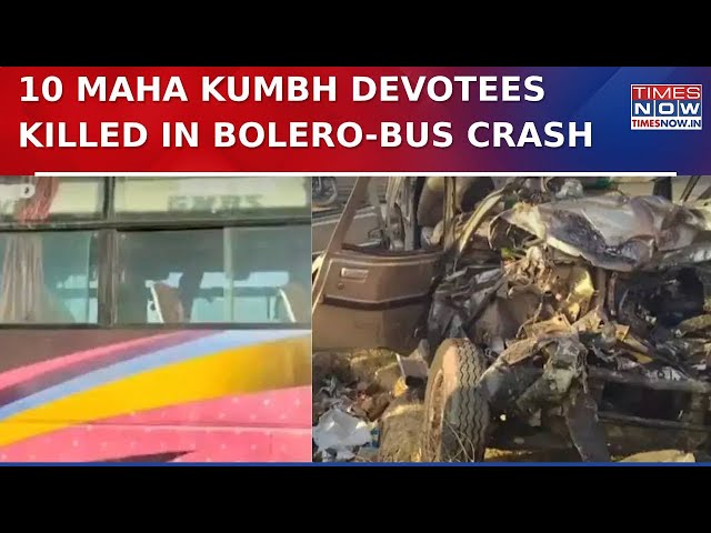 10 Maha Kumbh Devotees Killed In Bolero-Bus Crash On Prayagraj-Mirzapur Highway| Watch