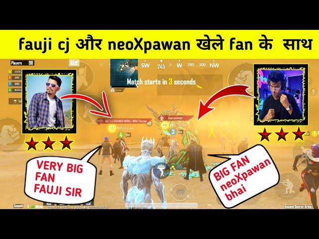 OMG 😱 ! FAUJI CJ GAMING AND NEONXPAWAN PLAYING TOGETHER WITH FAN 😍😍