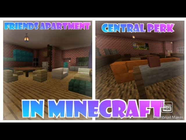 F.R.I.E.N.D.S in Minecraft