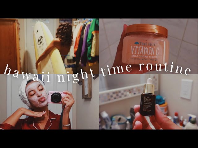 HAWAII NIGHT ROUTINE 🌺✨