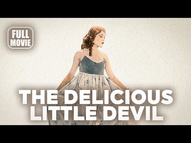 🎥️ Comedy Movie: The Delicious Little Devil (1919) English Full Movie | Watch Boldly!