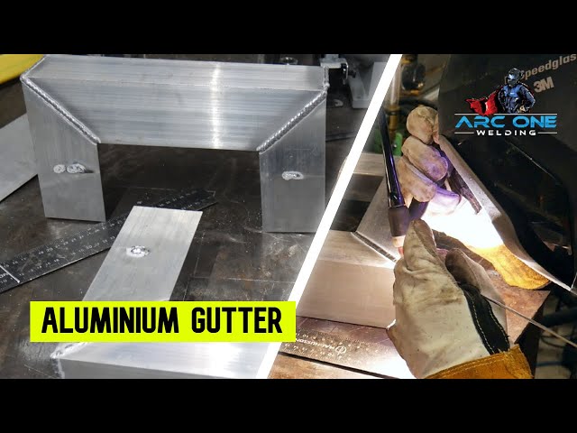 Fabricating an Aluminium Gutter