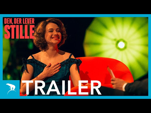 Den, Der Lever Stille  | Trailer