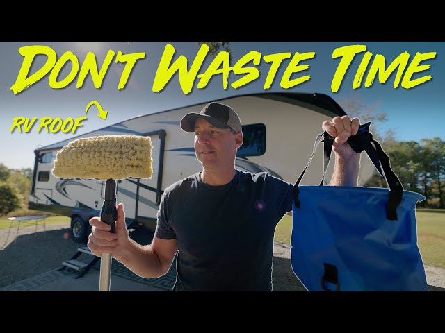 Don't Waste Time Cleaning Your RV Roof! AllAboutRVs