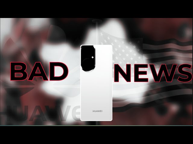 Huawei - BAD NEWS FROM BIDEN (USA) & P50 PRO