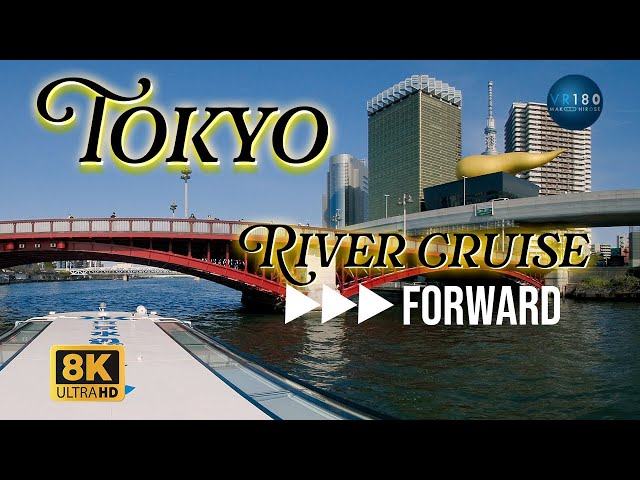 隅田川リバークルーズ　お台場～東京スカイツリーTokyo River cruise x8 Fast forward  VR散歩  Trip Tokyo JAPAN 8K60P3D VR180