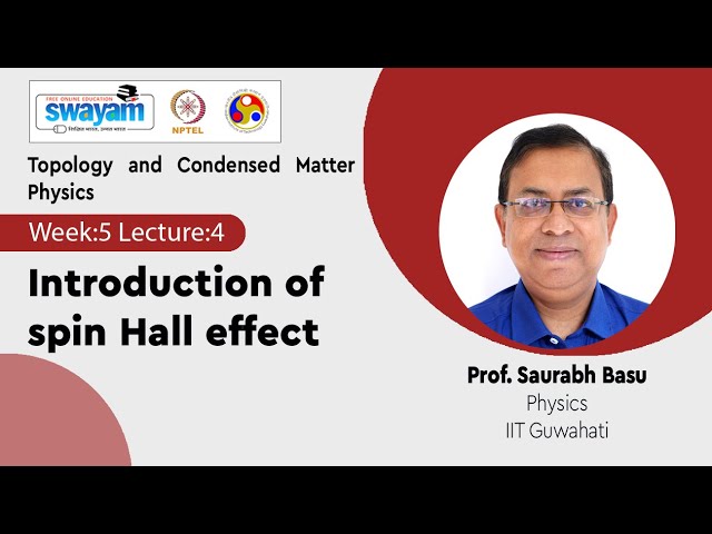 Lec 19: Introduction of spin Hall effect