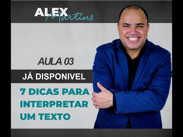 Aula 3 - 7 Dicas Para Interpretar Um Texto