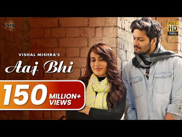 Aaj Bhi (Official Video) - Vishal Mishra | Ali Fazal, Surbhi Jyoti | VYRLOriginals