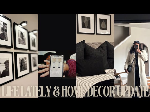 VLOG~LIFE LATELY| HOME DECOR & MORE