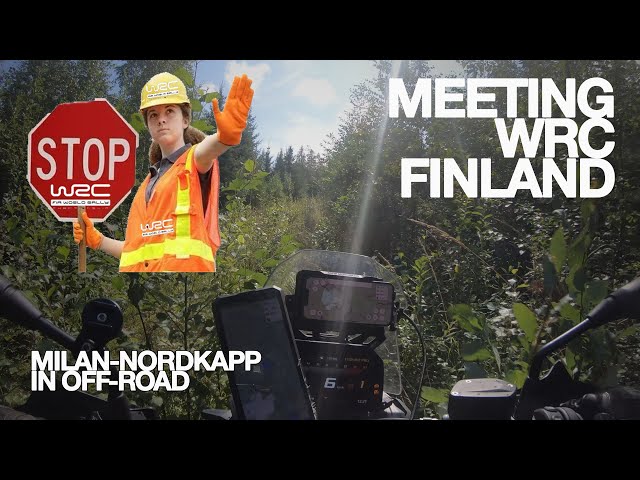 Meeting the WRC FINLAND on my gpx | EP8 Milan Nordkapp in OFF-ROAD 5500 km across Europe BMW F900 GS