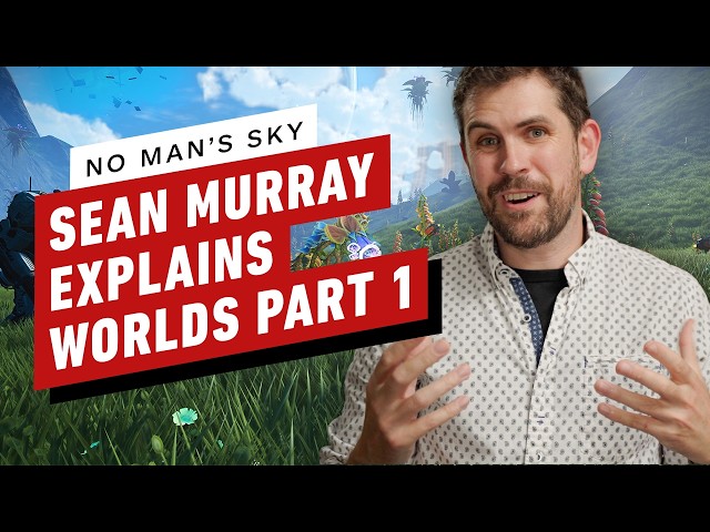 Sean Murray Explains No Man's Sky: Worlds Part 1