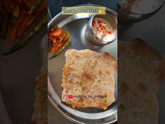 Healthy breakfast...#shorts #breakfast #paratha #food