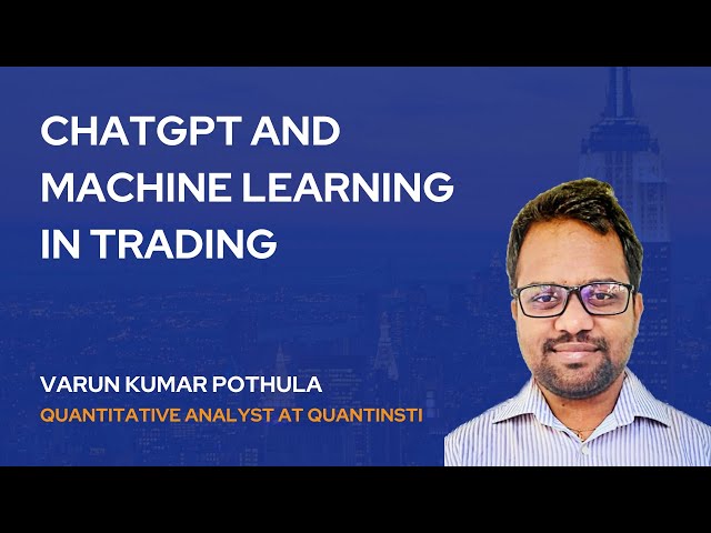 ChatGPT and Machine Learning in Trading