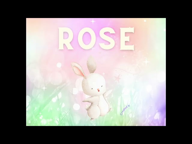 Rose - A Children's Story about a Magical Bunny