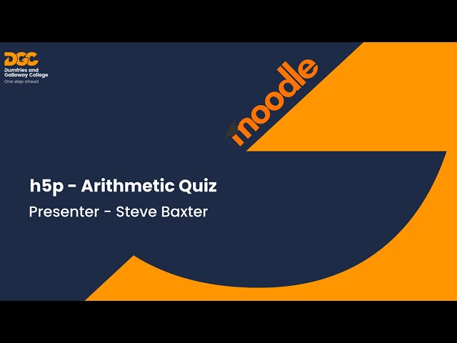 Moodle Monday - h5p Arithmetic Quiz