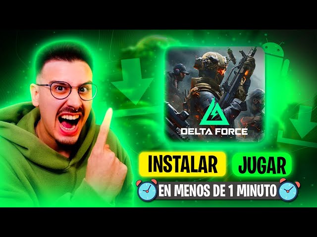 JUEGA e INSTALA en 1 MINUTO DELTA FORCE MOBILE [BETA GLOBAL]