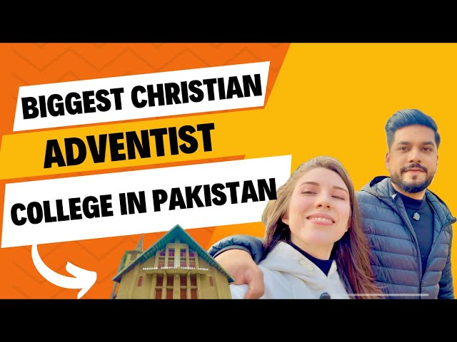 Inside Pakistan’s Largest Christian Adventist College | Hidden Gems & Full Tour!