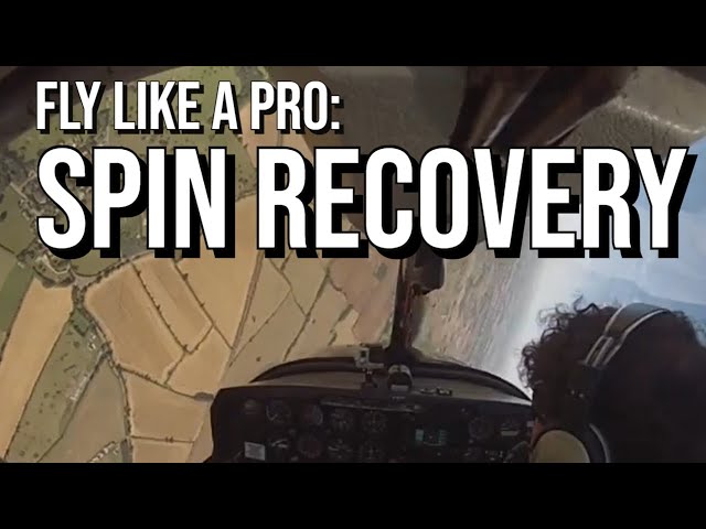 Spin Recovery | Fly Like A Pro