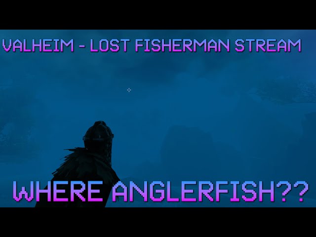 Valheim - Lost In The Mistlands Fishing